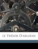 Le trésor d'Arlatan