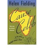 [(Cause Celeb)] [Author: Helen Fielding] published on (November, 2002) - Helen Fielding