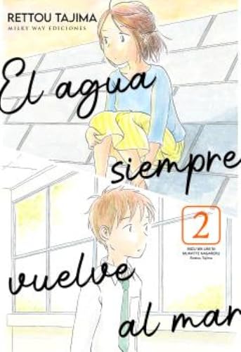 El agua siempre vuelve al mar 2