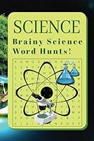 Scientific Word Find: Fun and challenging word search puzzles designed for curious minds of all ages B0F5NNQ842 Book Cover