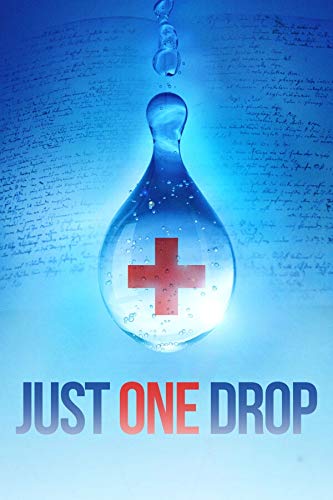 Just One Drop Just One Drop