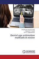 Dental age estimation methods-A review 3659760927 Book Cover