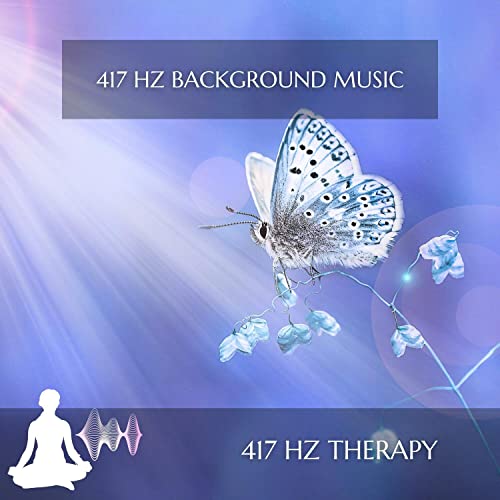 417 Hz Background Music de 417 Hz Therapy sur Amazon Music Unlimited