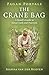 Pagan Portals: The Crane Bag: A Druid's Guide to Ritual Tools and Practices