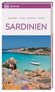 Vis-à-Vis Reiseführer Sardinien: Mit detailreichen 3-D-Illustrationen. Von Reisenden. Für Reisende.