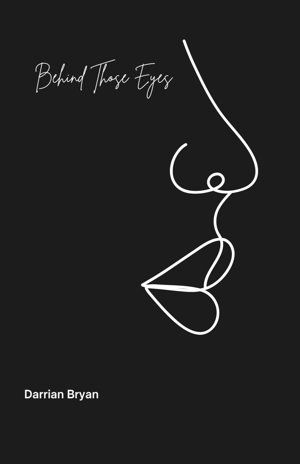 Behind Those Eyes