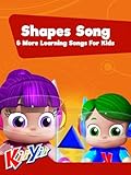 Shapes Song & More Learning Songs For Kids - KiiYii