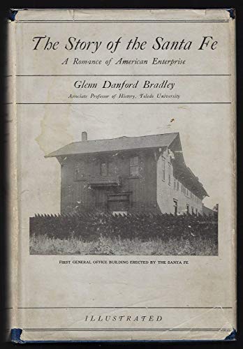 The Story of the Santa Fe B001OK62SO Book Cover