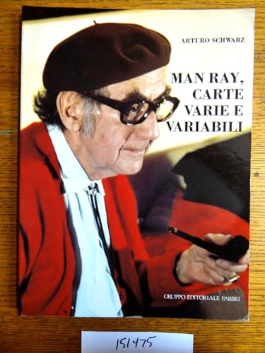  Man Ray, carte varie e variabili