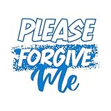 Calcomanías de pared de papel adhesivo Por favor perdóname por las frases cortas inspiradoras. 49.2x60.5cm Varios tamaños Azul
