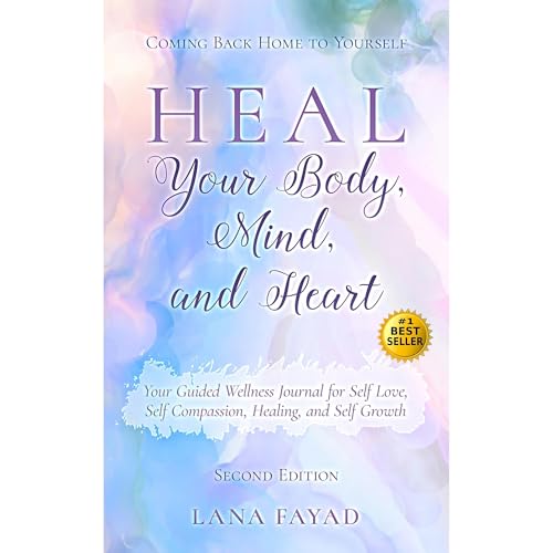HEAL Your Body, Mind, and Heart Audiolibro Por Lana Fayad arte de portada