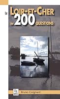 Loir-et-Cher en 200 questions 2813806900 Book Cover