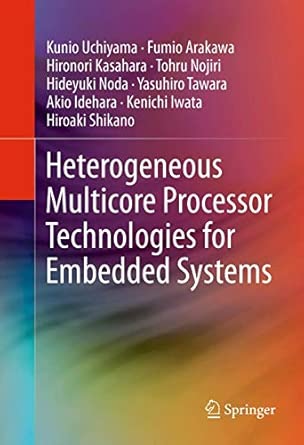 Heterogeneous Multicore Processor Technologies for Embedded Systems 2012th Edition book cover