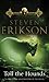 Toll The Hounds: Epic fantasy from this master storyteller (The Malazan Book of the Fallen 8) (English Edition)