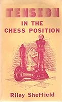 Tension in the Chess Position 093146210X Book Cover