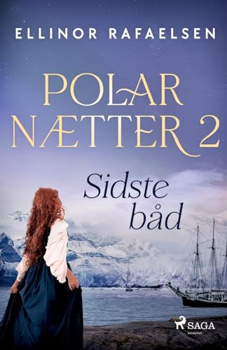Sidste båd - Polarnætter 2 (Danish Edition)