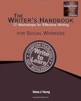 The Writer's Handbook: 12 Workshops for Effective Writing: For Social Workers 069238099X Book Cover