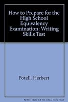 Barron's how to prepare for the new high school equivalency examination (GED): The writing skills test 0812007336 Book Cover