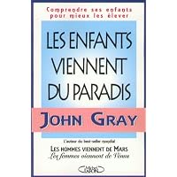 Les enfants viennent du paradis