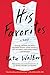 His Favorites: A Novel