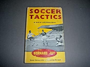 Hardcover Soccer Tactics A New Appraisal Book