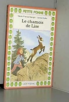 Paperback Le chamois de Lise (Petite pomme) (French Edition) [French] Book