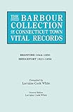 The Barbour Collection of Connecticut Town Vital Records [Vol. 3] Branford,