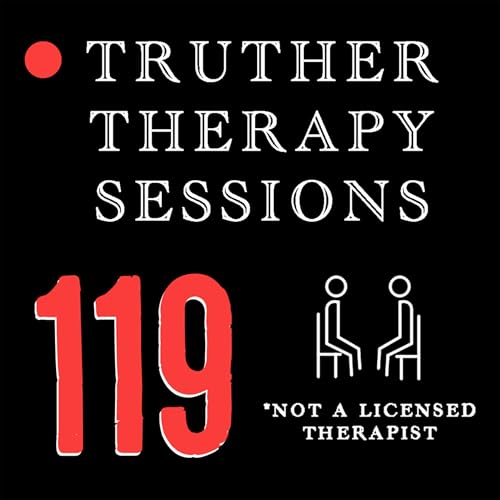 Truther Therapy Sessions - 119 - Who Are The Jehovah's Witnesses? ft @TheFreeCarpenter