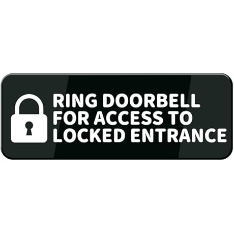 Ring Doorbell For Access To Locked Entrance Sign 10&quot; X 3&quot; Black/White...
