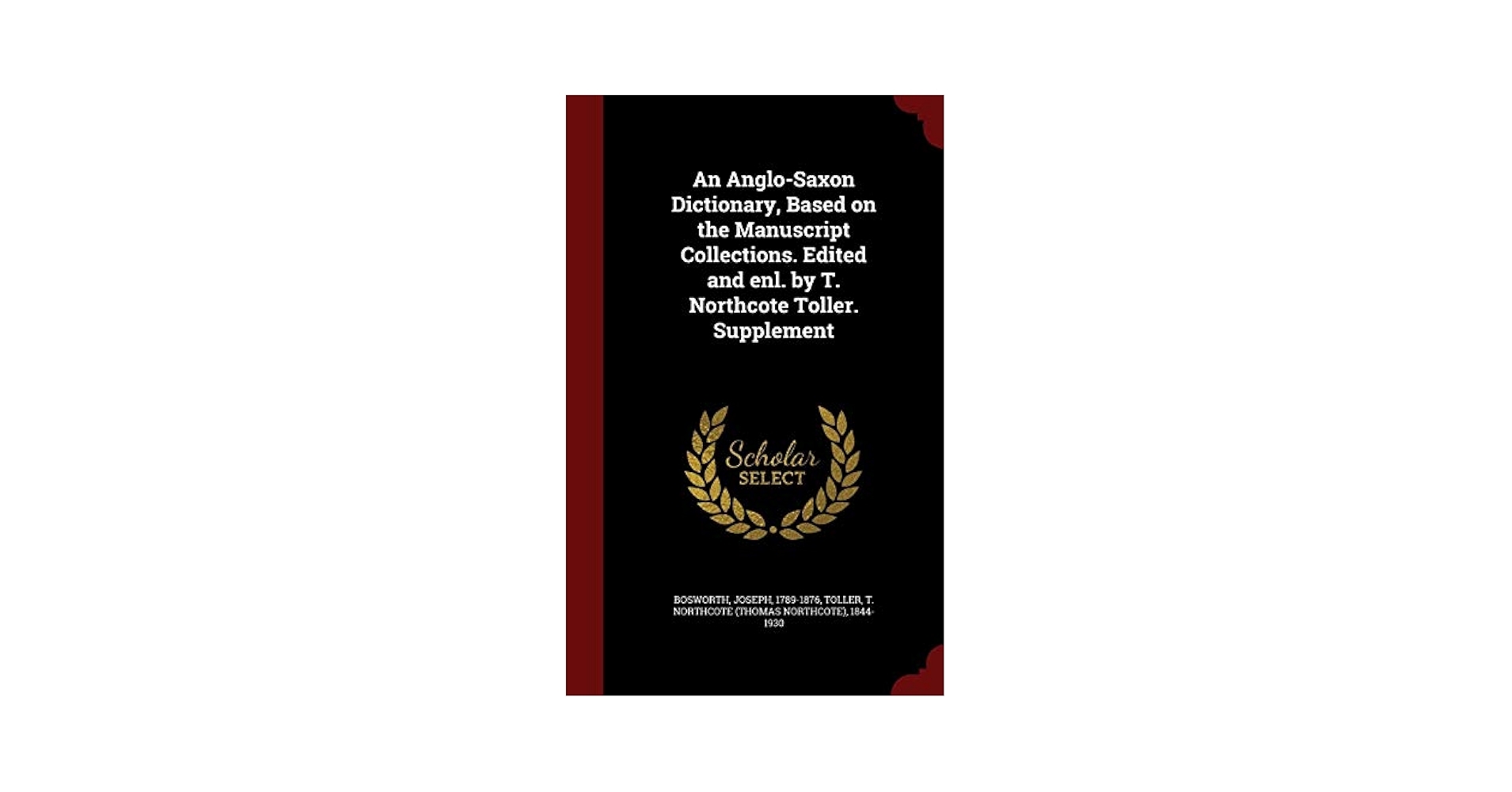 語学・辞書・学習参考書 An Anglo-Saxon Dictionary 語学・辞書・学習参考書 An Anglo-Saxon Dictionary An Anglo