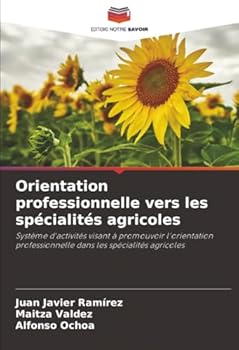 Paperback Orientation professionnelle vers les spécialités agricoles [French] Book