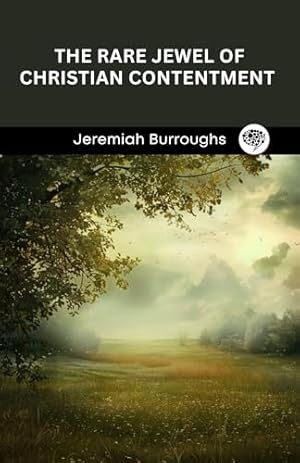 Book cover The Rare Jewel of Christian Contentment
