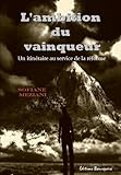 L\'ambition du vainqueur