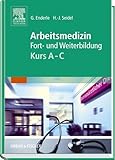 Arbeitsmedizin Kurs A-C: Fort- und Weiterbildung