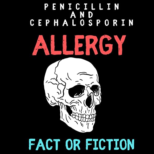 『Penicillin and Cephalosporin Cross Allergy』のカバーアート