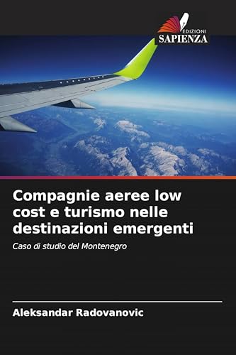 Compagnie aeree low cost e turismo nelle destinazioni emergenti