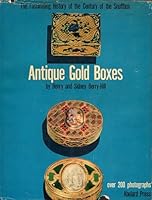 Antique Gold Boxes, Their Lore and Their Lure B000OVDZ0C Book Cover