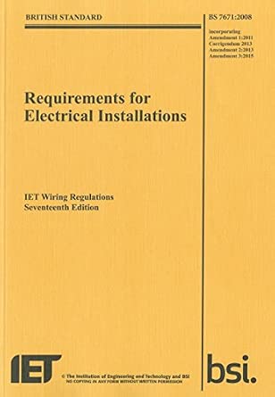 Requirements for Electrical Installations, IET Wiring Regulations ...