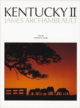 Hardcover Kentucky II by James Archambeault (1989-11-01) Book