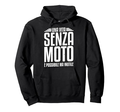 Una Vita Senza Moto Regalo di Motociclismo per Motociclista Felpa con Cappuccio, Unisex per Adulti, Nero, L