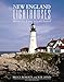 New England Lighthouses: Maine to Long Island Sound (Lighthouse Series)