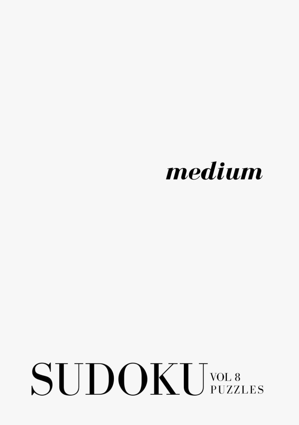 Medium Sudoku - The White Series: Pretty Minimal Travel Size Sudoku A5