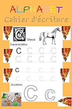 Paperback Alphabet Cahier d'écriture: Apprendre à Tracer les Lettres.Cahier d´écriture cursive.Apprendre à Ecrire les Lettres (Majuscules & Minuscules).Âges [French] Book