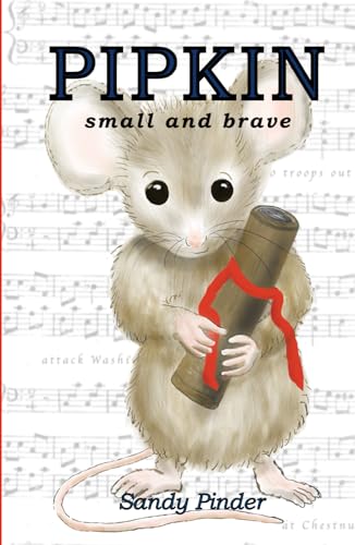 Pipkin: Small and Brave