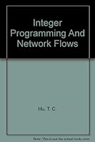Integer Programming and Network Flows B0006CK6WO Book Cover