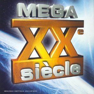 Mega Xxe Siecle [Audio CD]