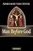 Man Before God