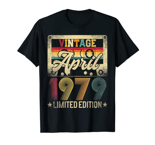Limited Edition April 1979 43rd Birthday 43 Years Old Gift T-Shirt