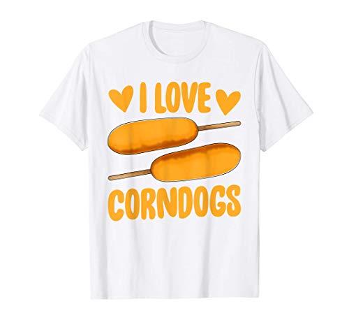 I Love Corndog Tee Shirts Funny Fair Corn Dogs Foodie Gifts Camiseta
