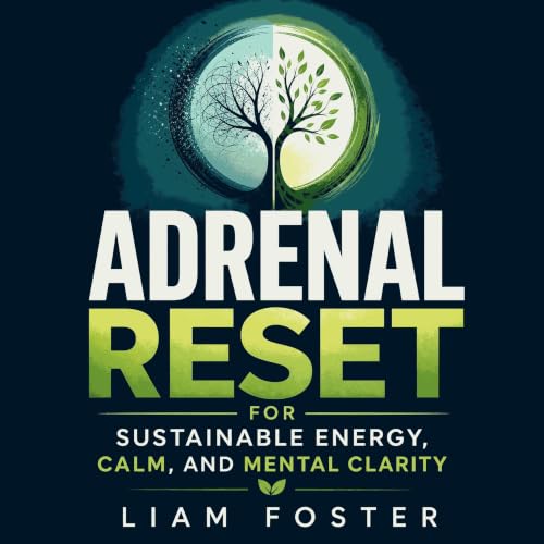『Adrenal Reset for Sustainable Energy, Calm, and Mental Clarity』のカバーアート